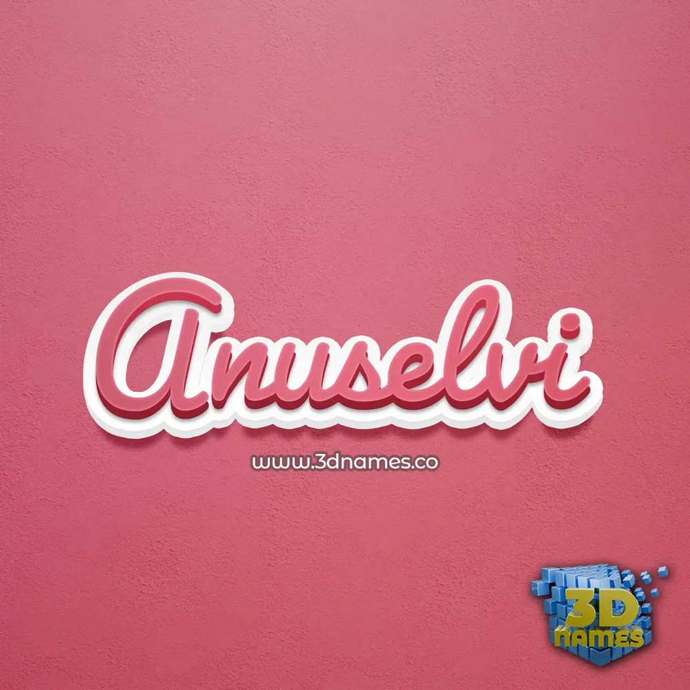 anuselvi in Red Scribble style - 3D name wallpaper
