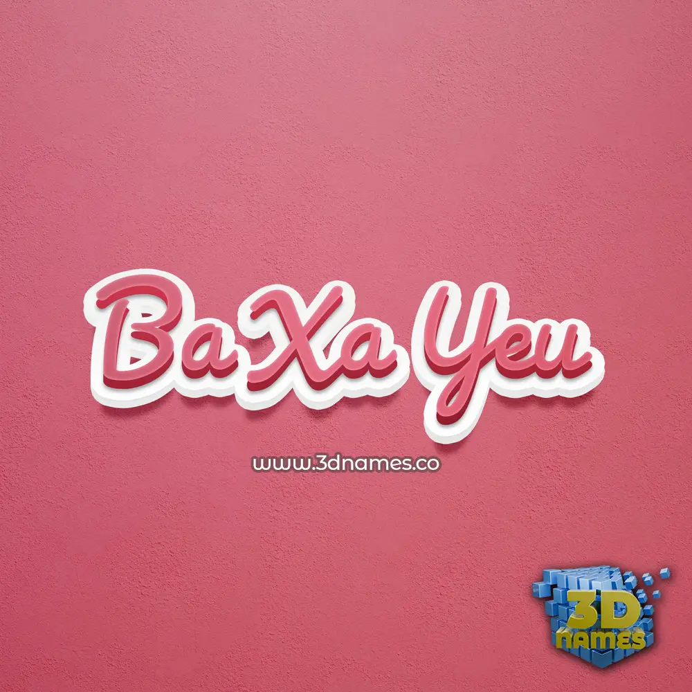 ba xa yeu in Red Scribble style - 3D name wallpaper