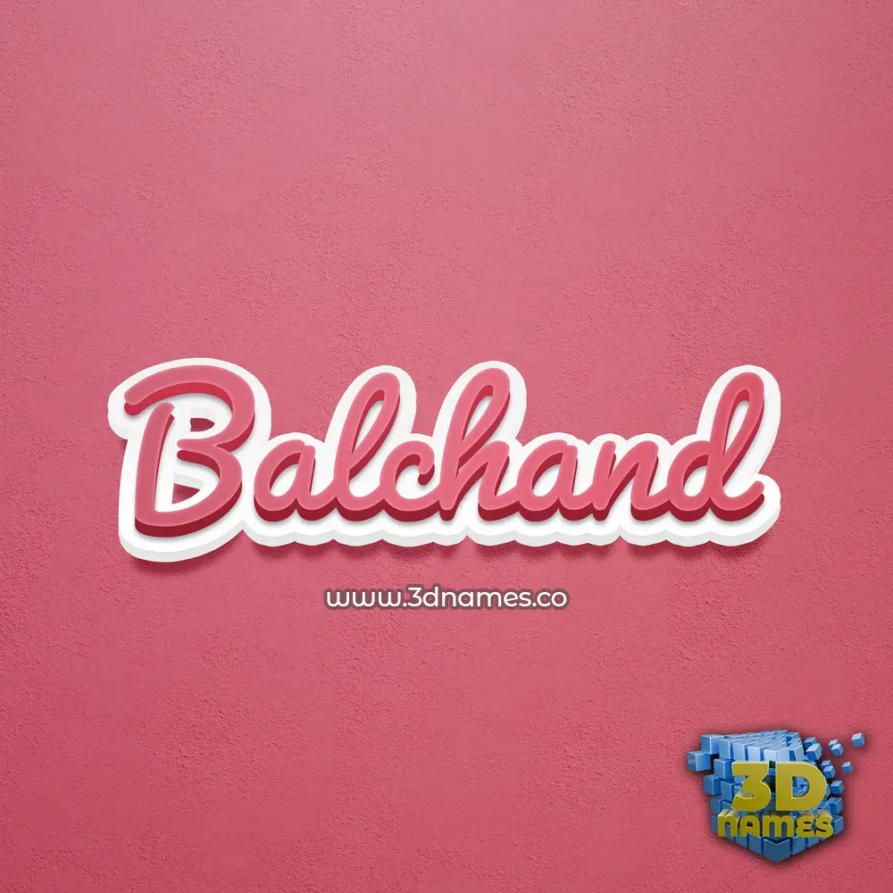 balchand in Red Scribble style - 3D name wallpaper