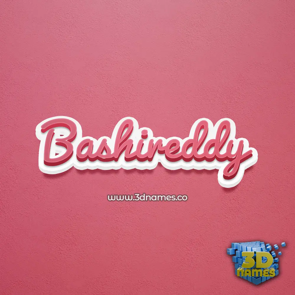 bashireddy in Red Scribble style - 3D name wallpaper
