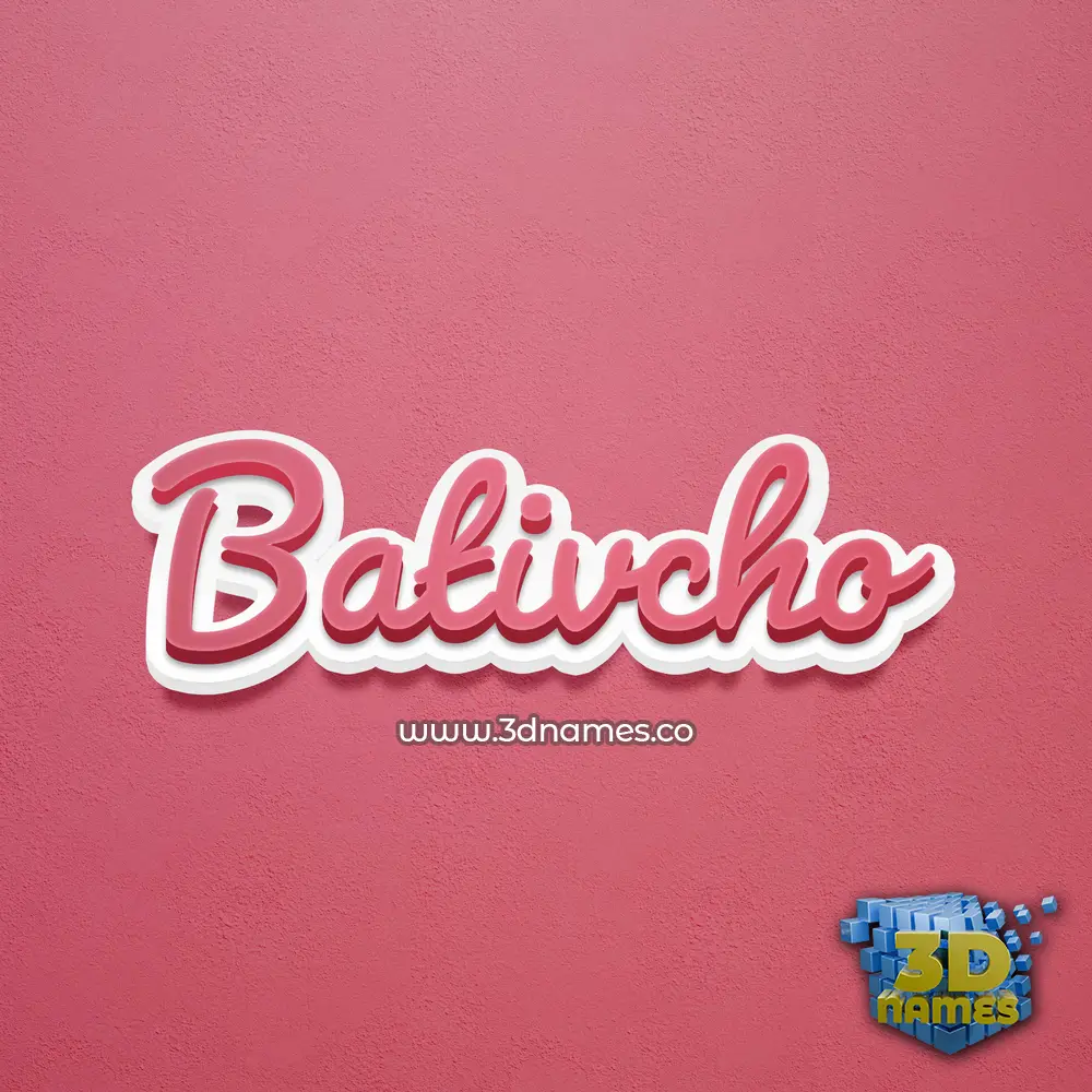 bativcho in Red Scribble style - 3D name wallpaper