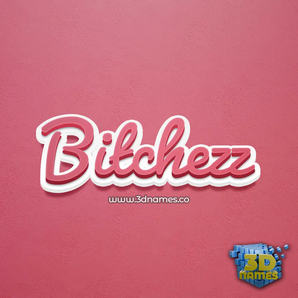 bitchezz in Red Scribble style - 3D name wallpaper