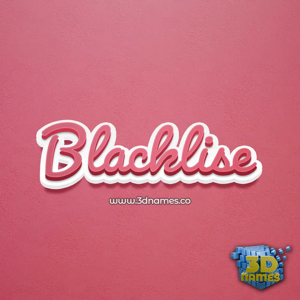 blacklise in Red Scribble style - 3D name wallpaper