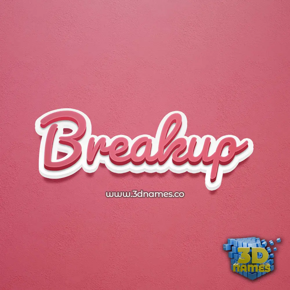breakup in Red Scribble style - 3D name wallpaper