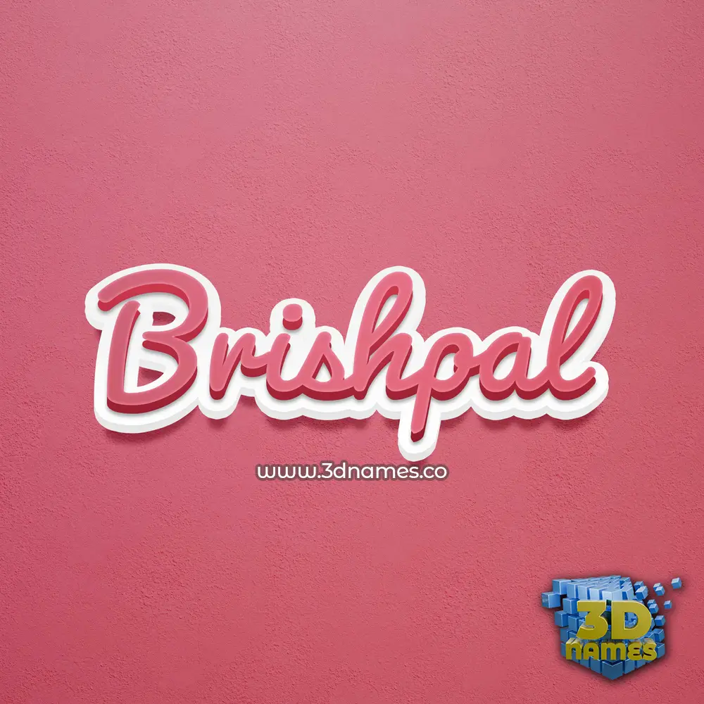 brishpal in Red Scribble style - 3D name wallpaper