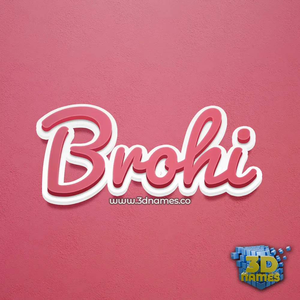 brohi in Red Scribble style - 3D name wallpaper