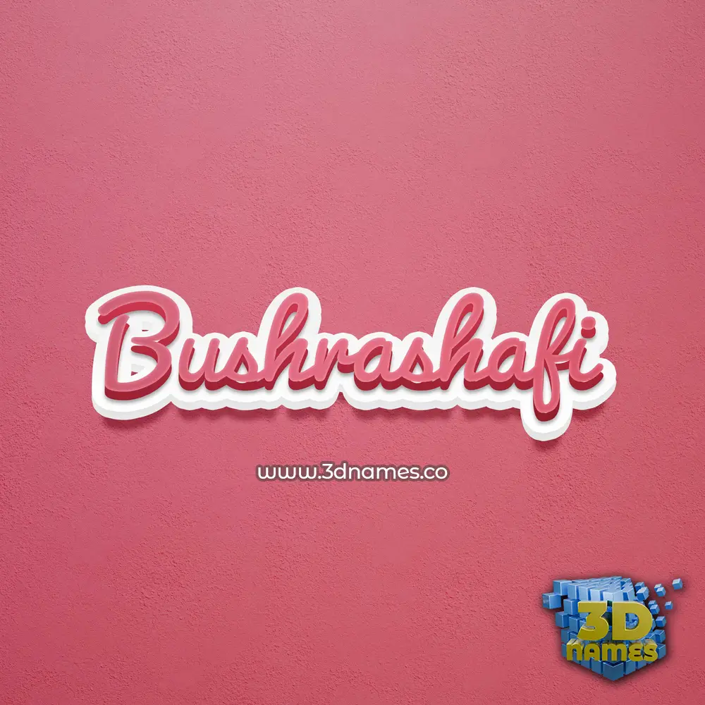 bushrashafi in Red Scribble style - 3D name wallpaper