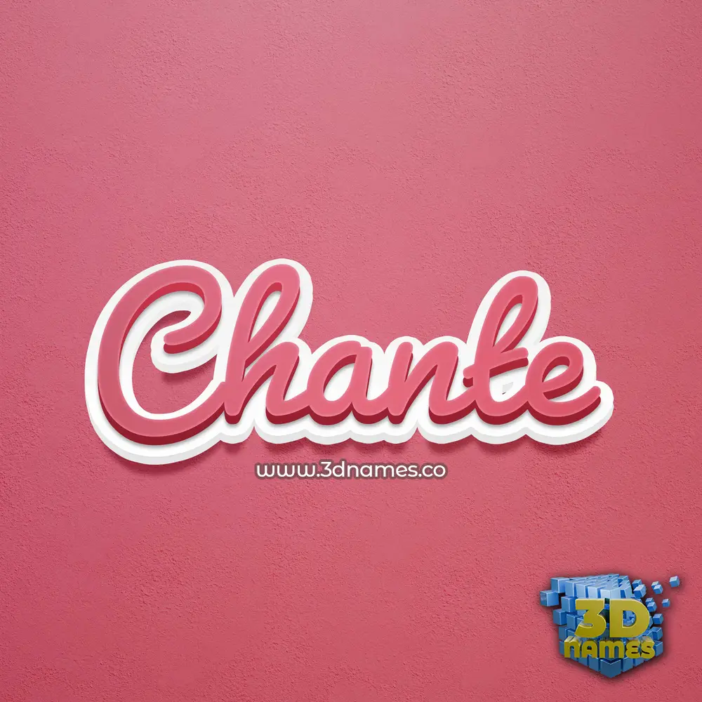 chante in Red Scribble style - 3D name wallpaper