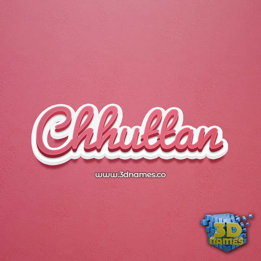 chhuttan in Red Scribble style - 3D name wallpaper
