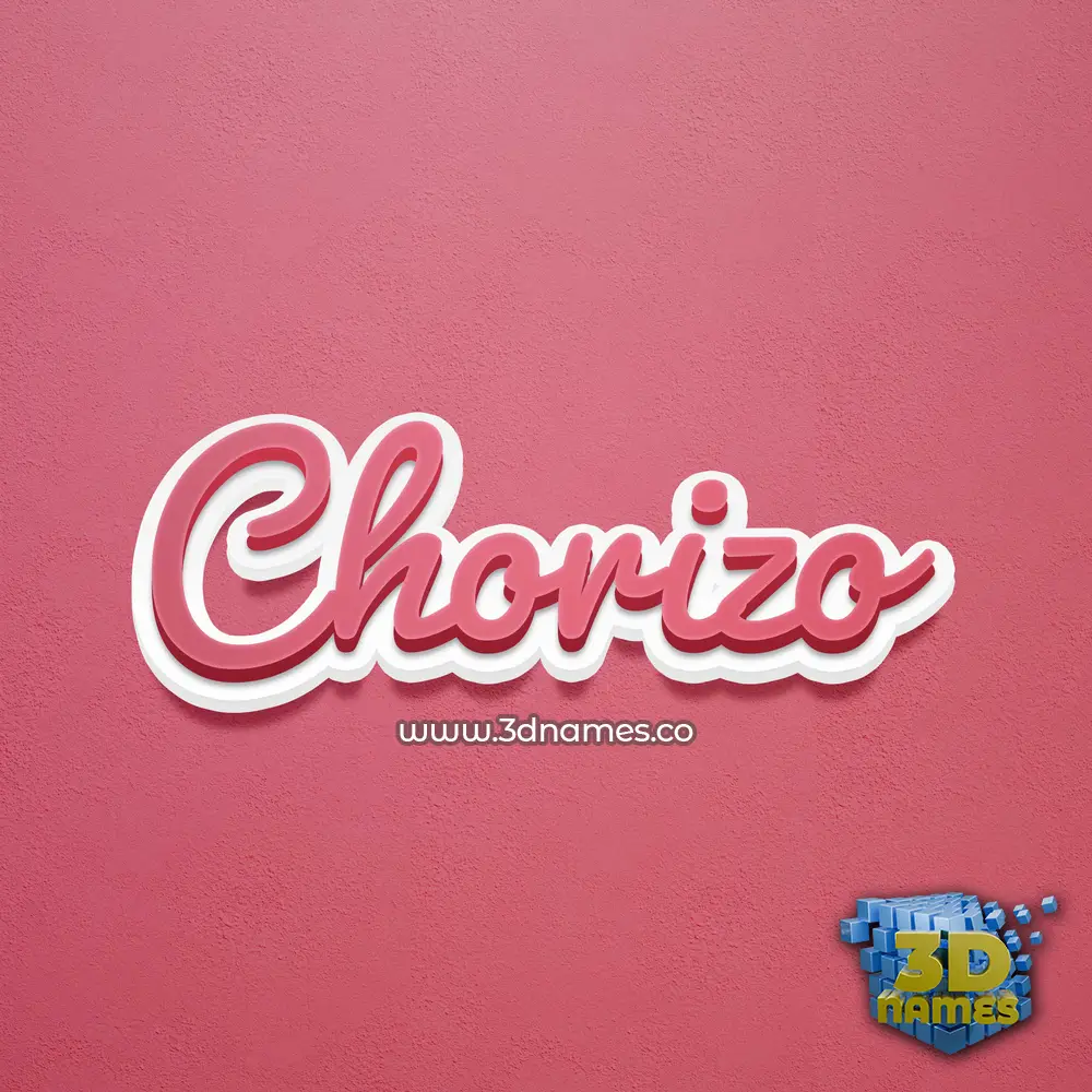 chorizo in Red Scribble style - 3D name wallpaper