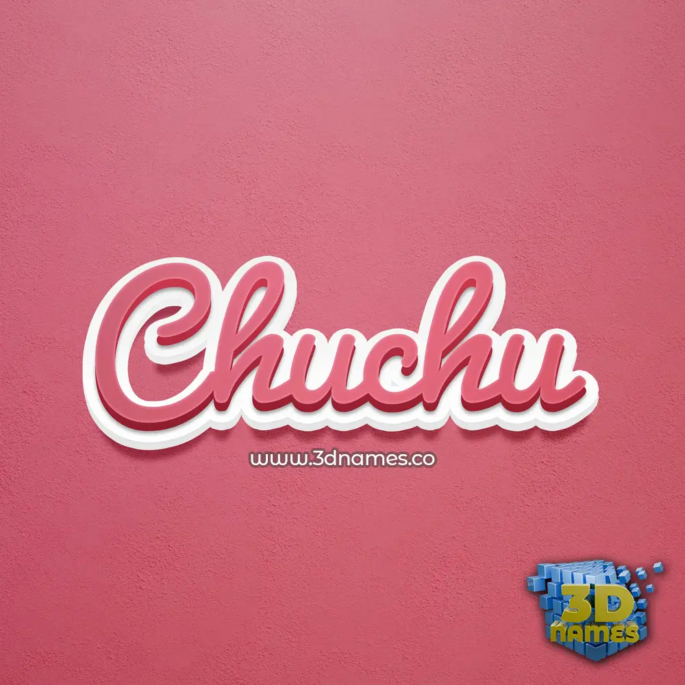 chuchu in Red Scribble style - 3D name wallpaper