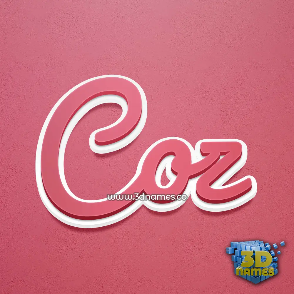 coz in Red Scribble style - 3D name wallpaper