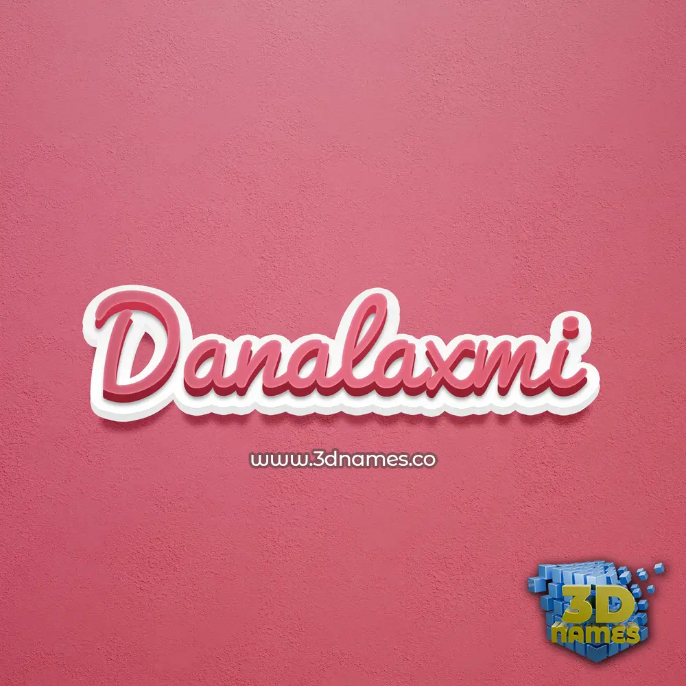 danalaxmi in Red Scribble style - 3D name wallpaper