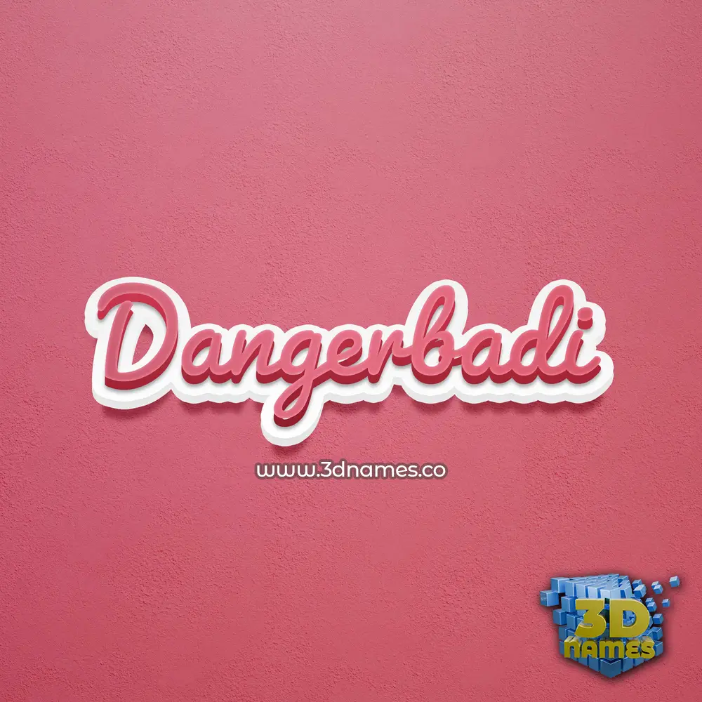 dangerbadi in Red Scribble style - 3D name wallpaper