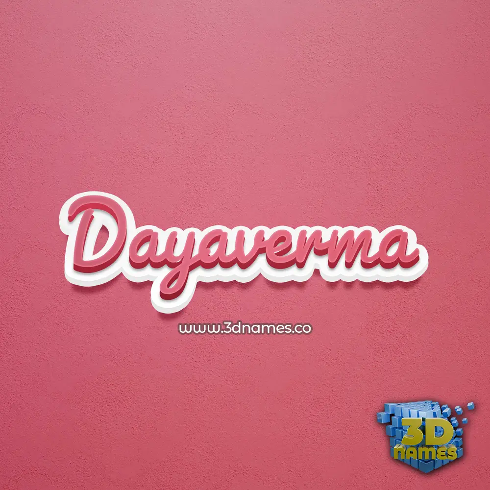 dayaverma in Red Scribble style - 3D name wallpaper