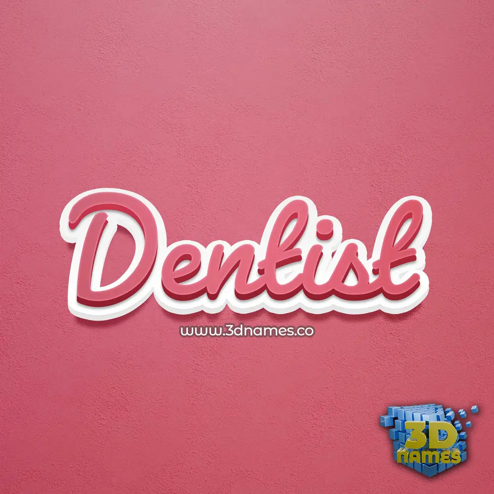 dentist in Red Scribble style - 3D name wallpaper
