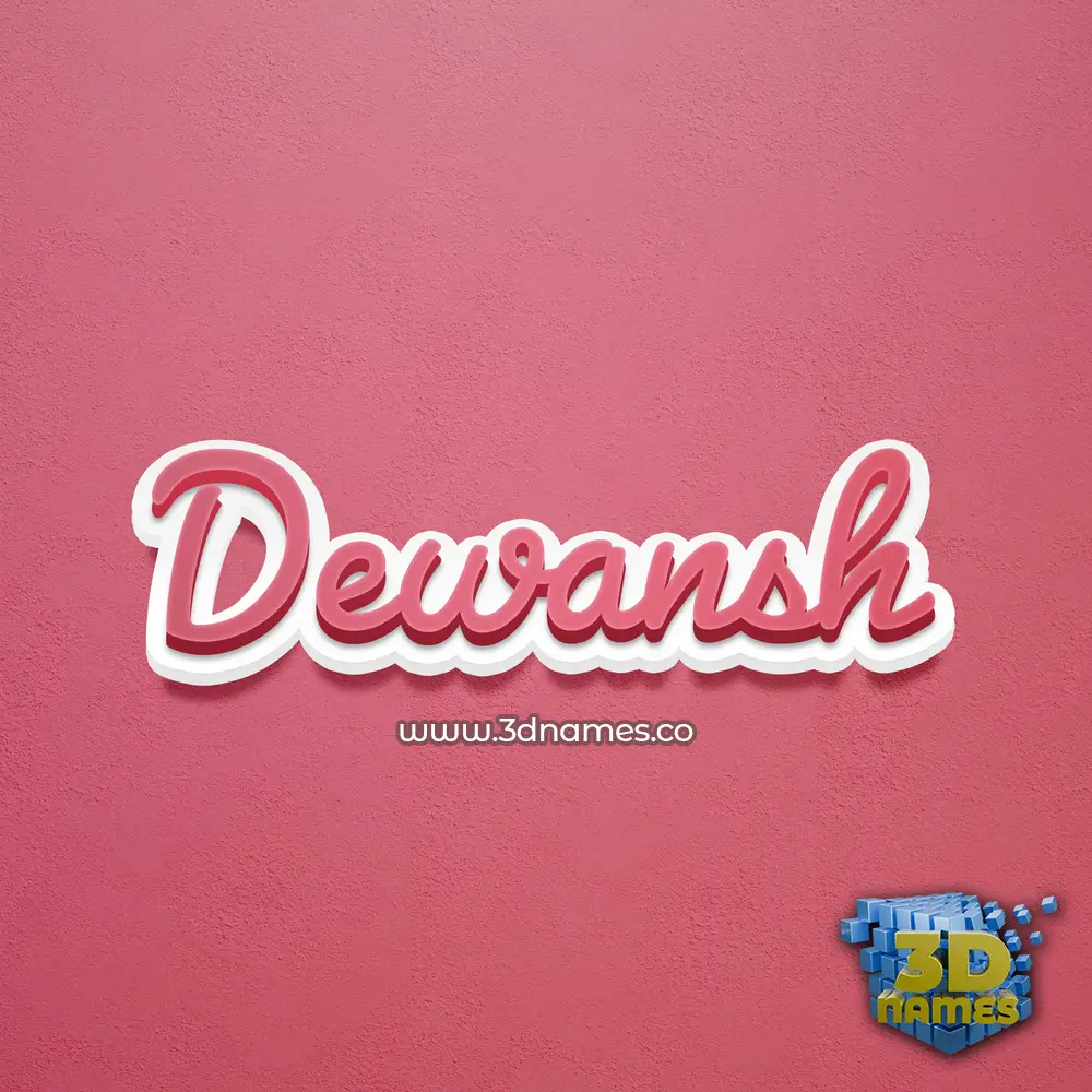 dewansh in Red Scribble style - 3D name wallpaper