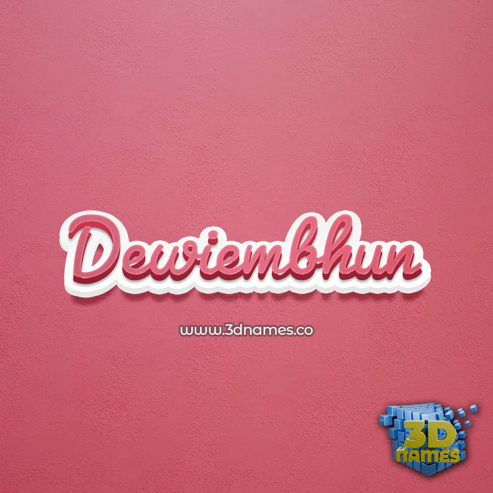dewiembhun in Red Scribble style - 3D name wallpaper