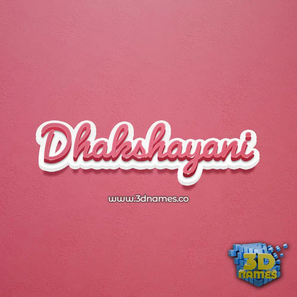 dhakshayani in Red Scribble style - 3D name wallpaper