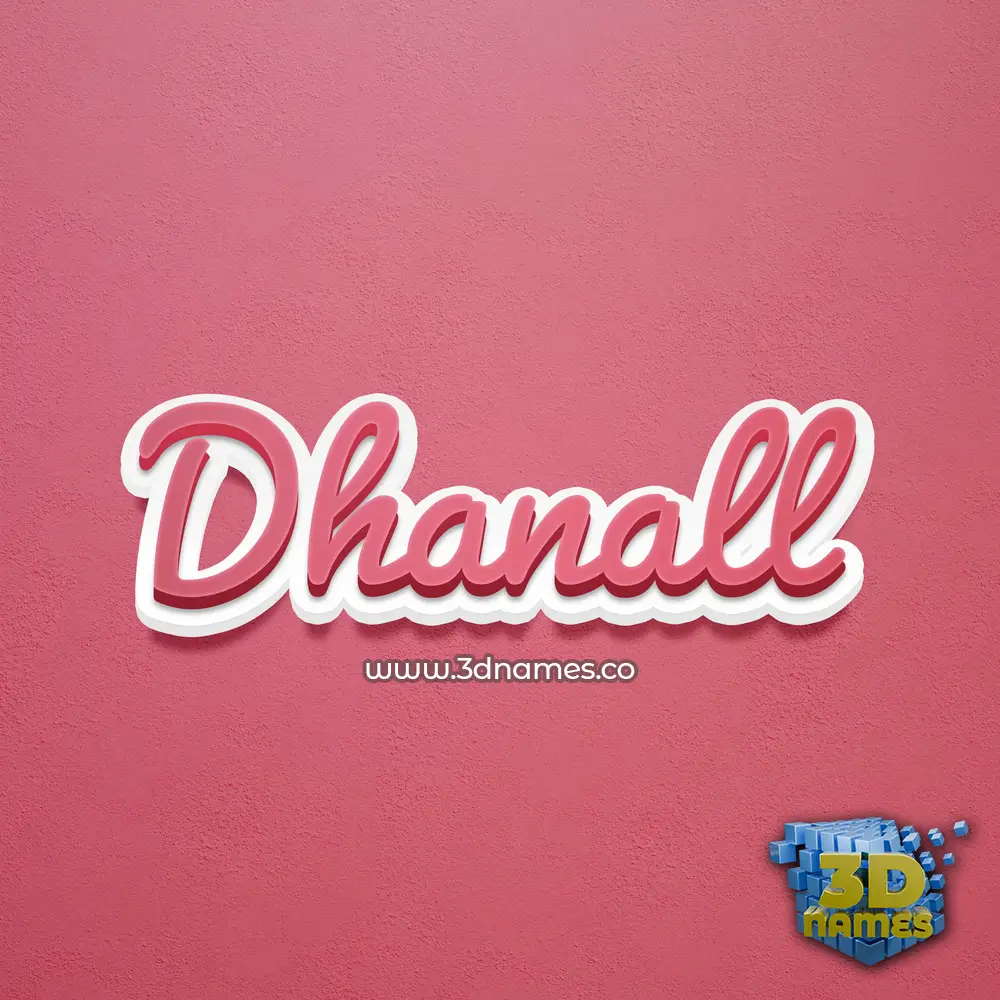 dhanall in Red Scribble style - 3D name wallpaper