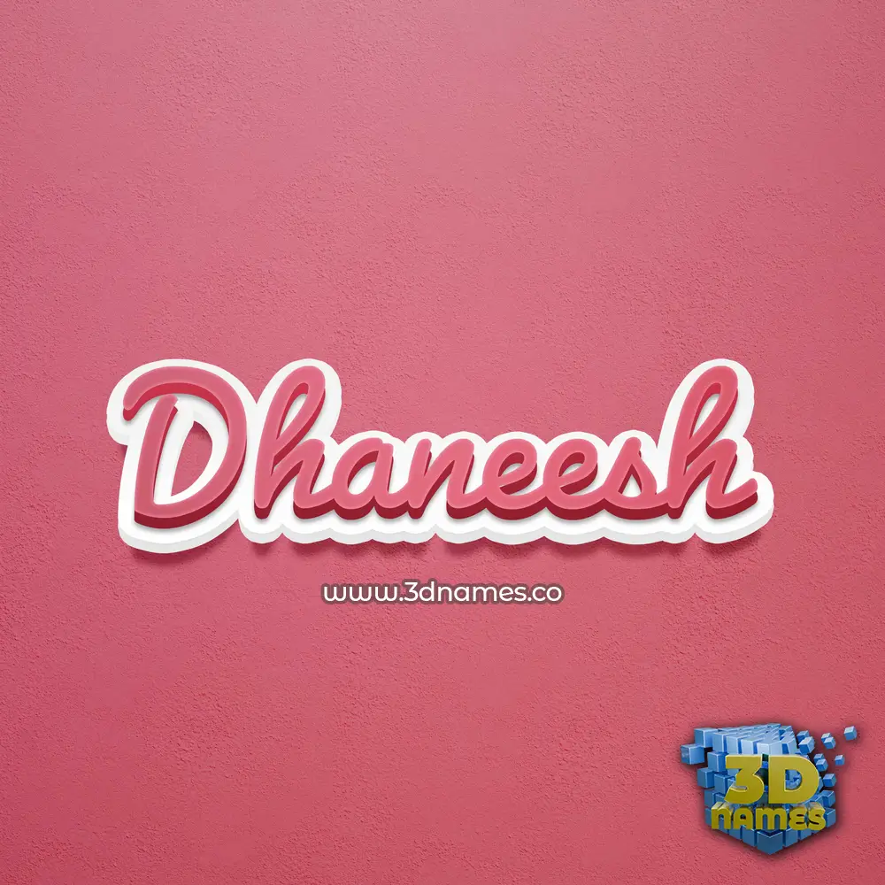 dhaneesh in Red Scribble style - 3D name wallpaper
