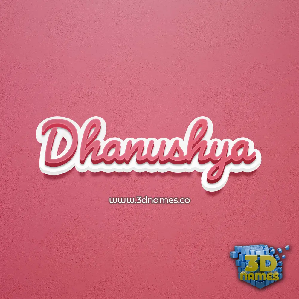 dhanushya in Red Scribble style - 3D name wallpaper
