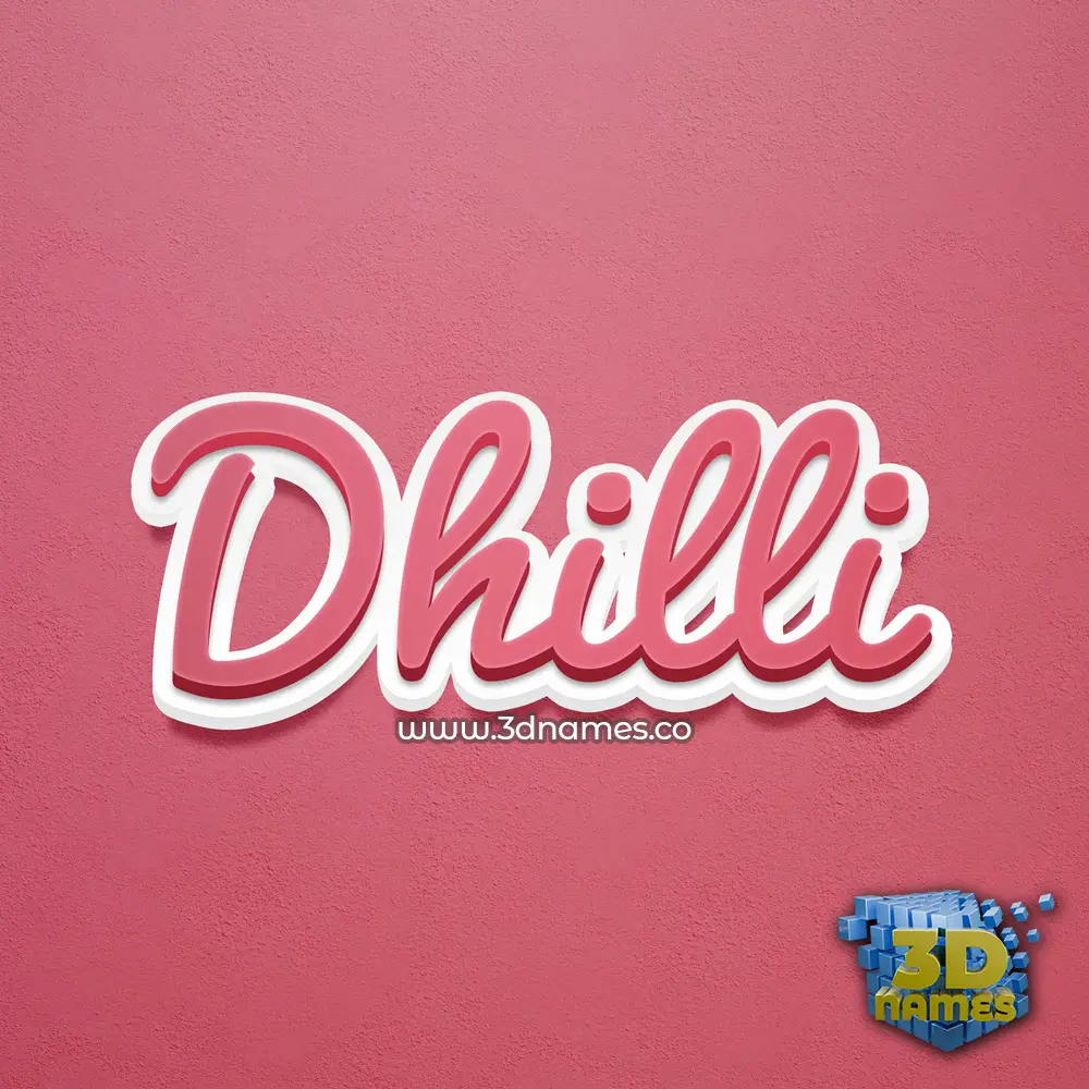 dhilli in Red Scribble style - 3D name wallpaper