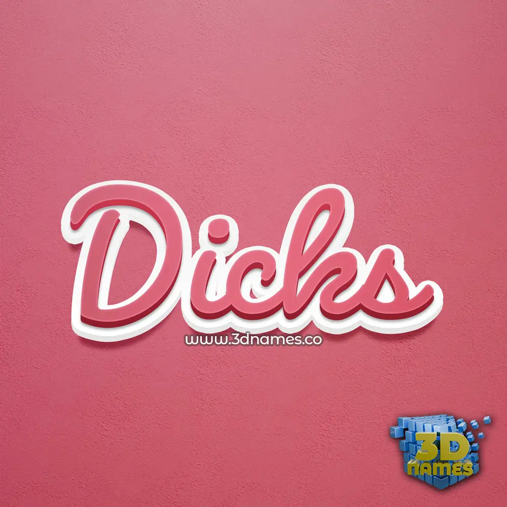dicks in Red Scribble style - 3D name wallpaper