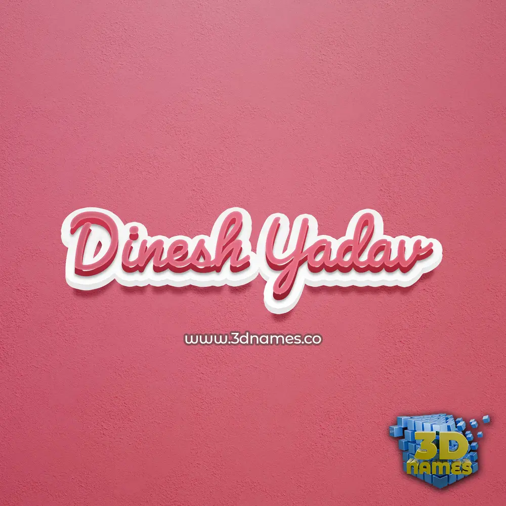 dinesh yadav in Red Scribble style - 3D name wallpaper