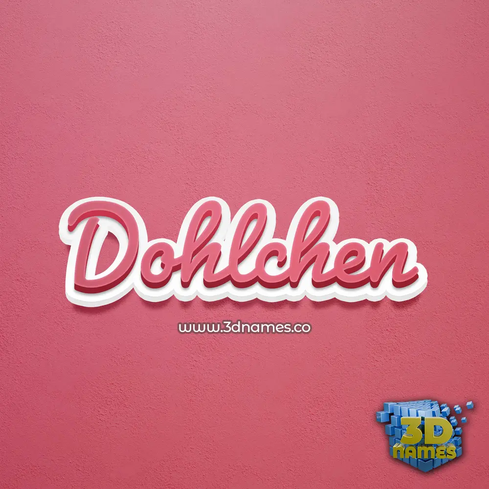 dohlchen in Red Scribble style - 3D name wallpaper