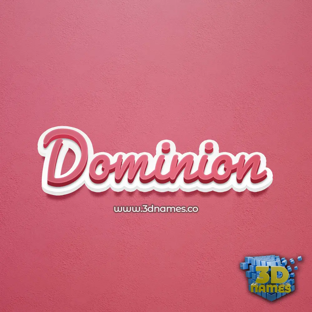 dominion in Red Scribble style - 3D name wallpaper