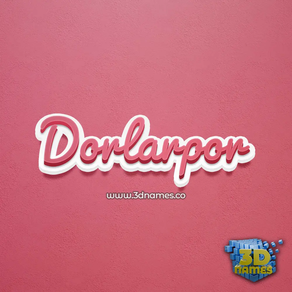 dorlarpor in Red Scribble style - 3D name wallpaper