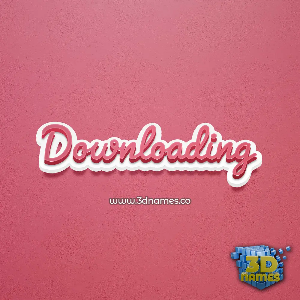 downloading in Red Scribble style - 3D name wallpaper