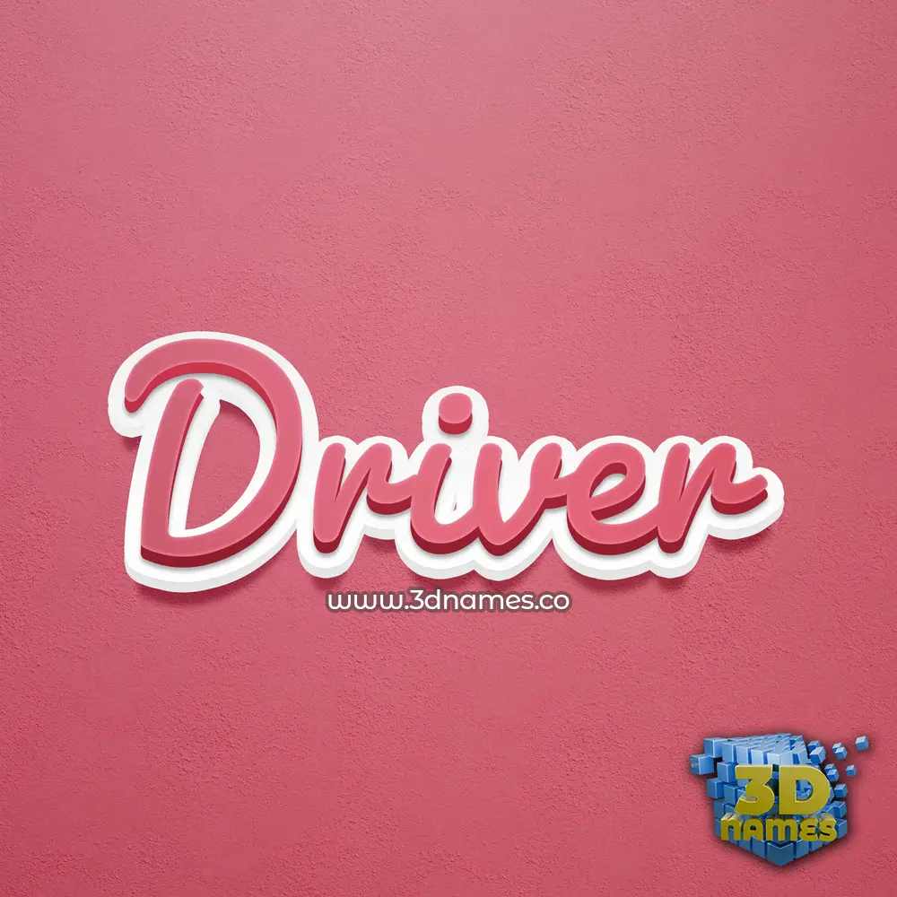 driver in Red Scribble style - 3D name wallpaper