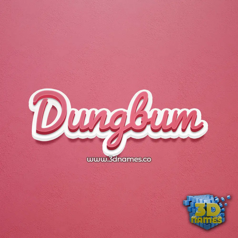 dungbum in Red Scribble style - 3D name wallpaper