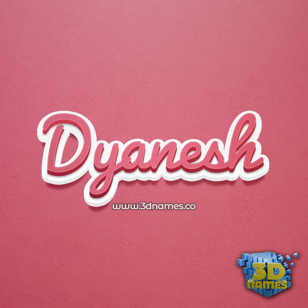 dyanesh in Red Scribble style - 3D name wallpaper