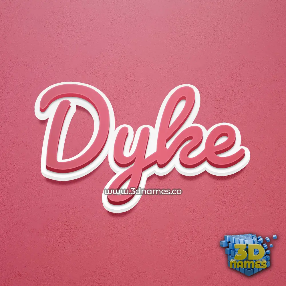 dyke in Red Scribble style - 3D name wallpaper