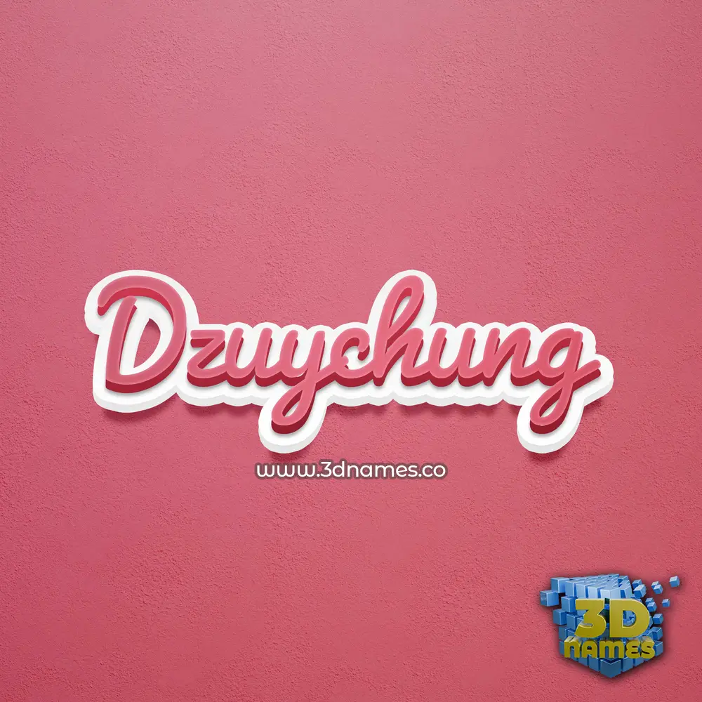 dzuychung in Red Scribble style - 3D name wallpaper