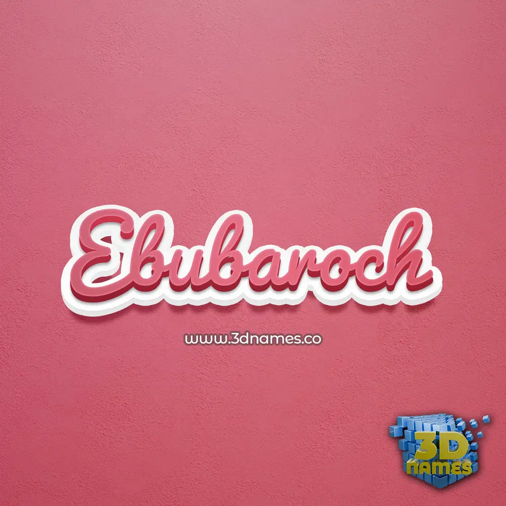ebubaroch in Red Scribble style - 3D name wallpaper