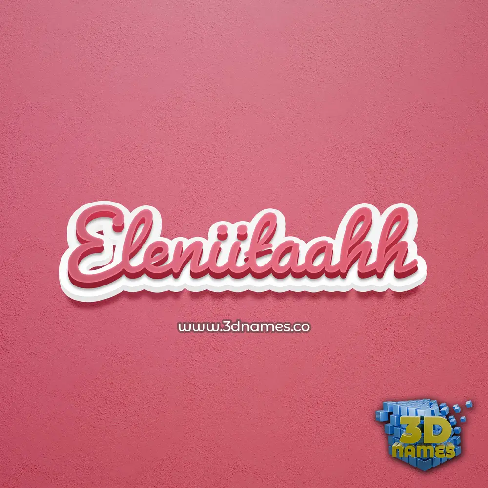 eleniitaahh in Red Scribble style - 3D name wallpaper