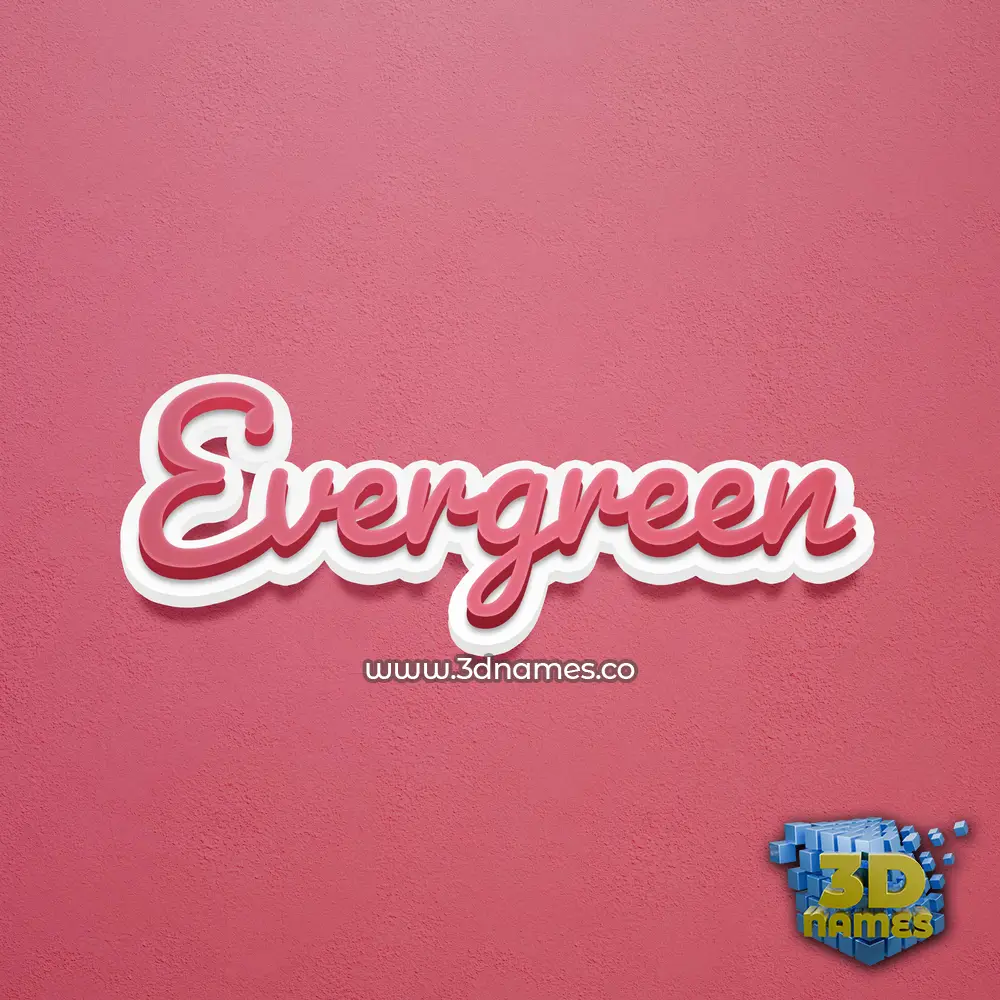 evergreen in Red Scribble style - 3D name wallpaper