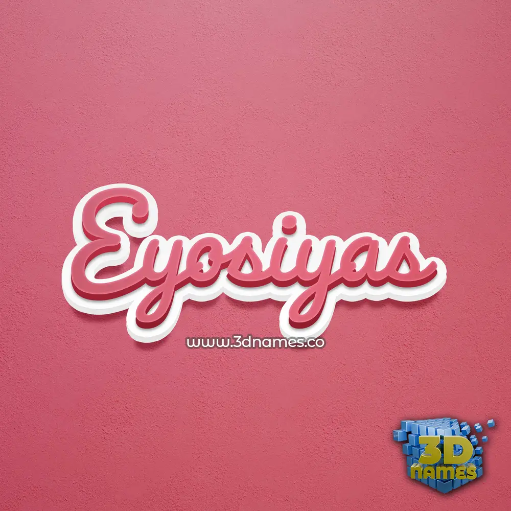 eyosiyas in Red Scribble style - 3D name wallpaper