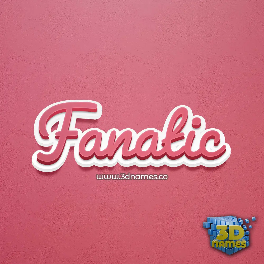 fanatic in Red Scribble style - 3D name wallpaper