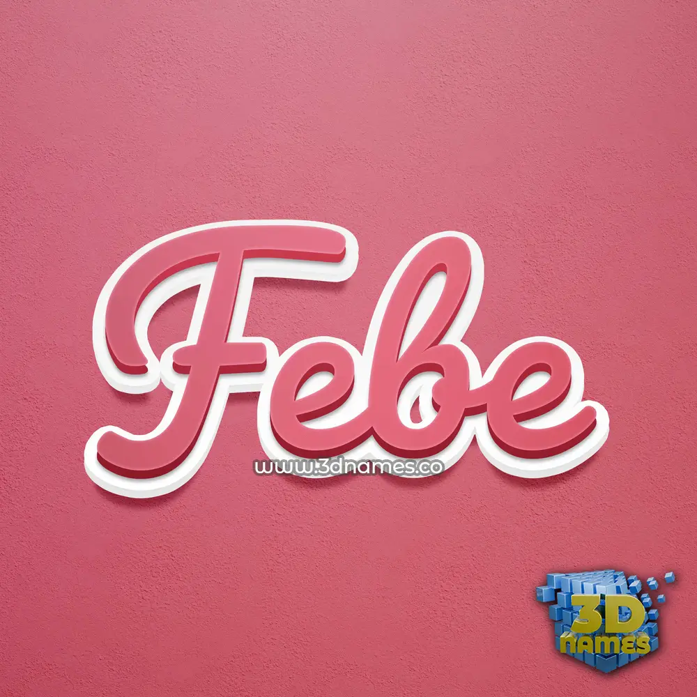febe in Red Scribble style - 3D name wallpaper