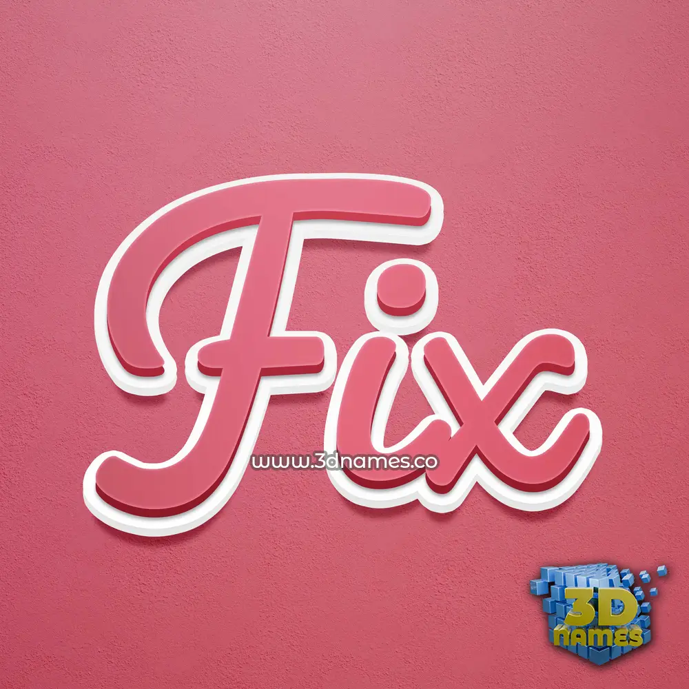 fix in Red Scribble style - 3D name wallpaper