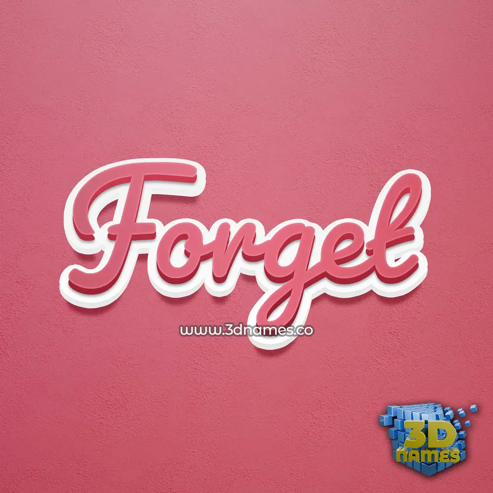 forget in Red Scribble style - 3D name wallpaper