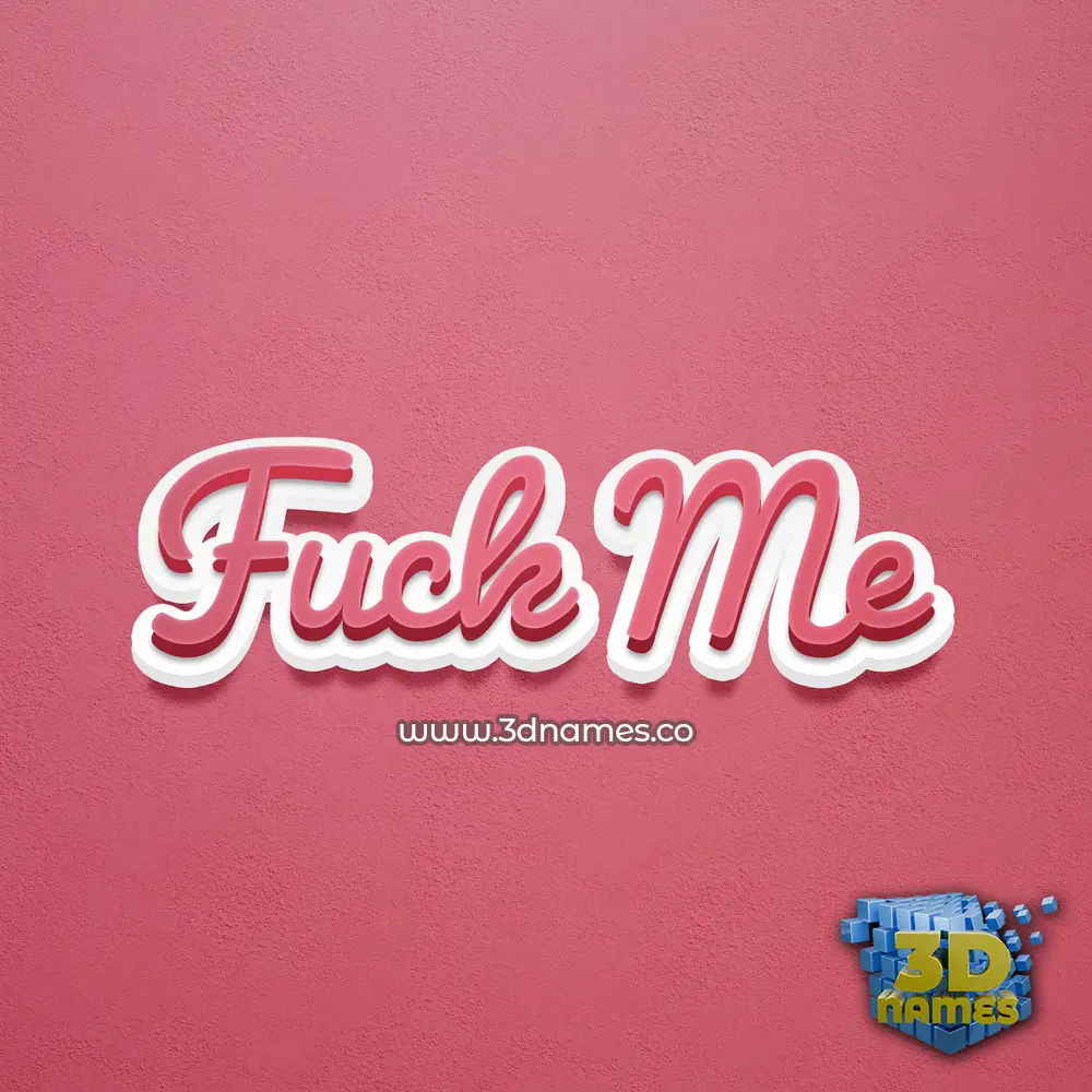 fuck me in Red Scribble style - 3D name wallpaper