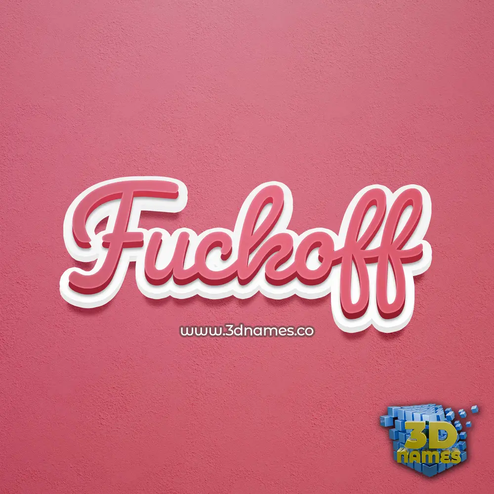 fuckoff in Red Scribble style - 3D name wallpaper