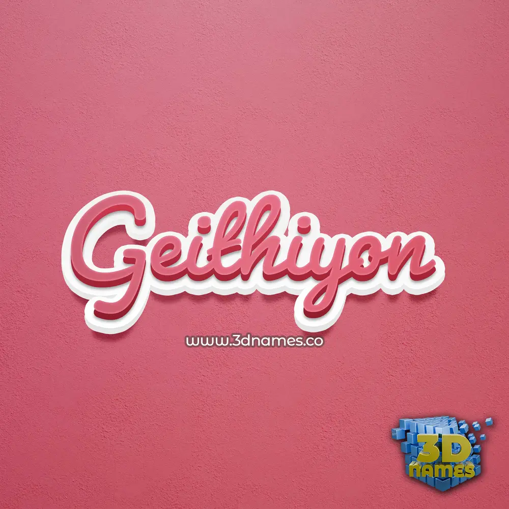 geithiyon in Red Scribble style - 3D name wallpaper