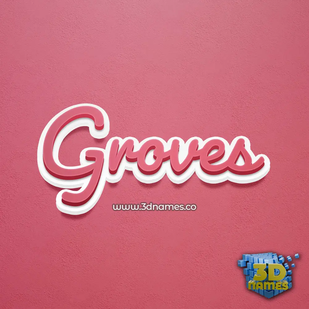 groves in Red Scribble style - 3D name wallpaper